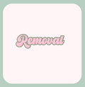 Removal Only